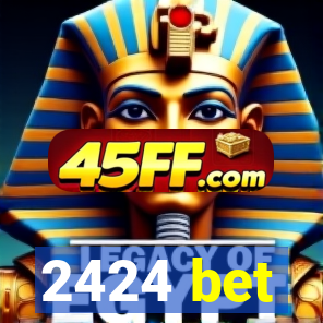 2424 bet